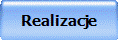 Realizacje